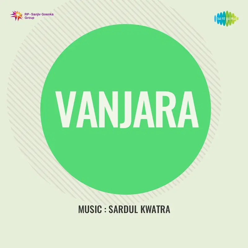 Vanjara (Original Motion Picture Soundtrack)