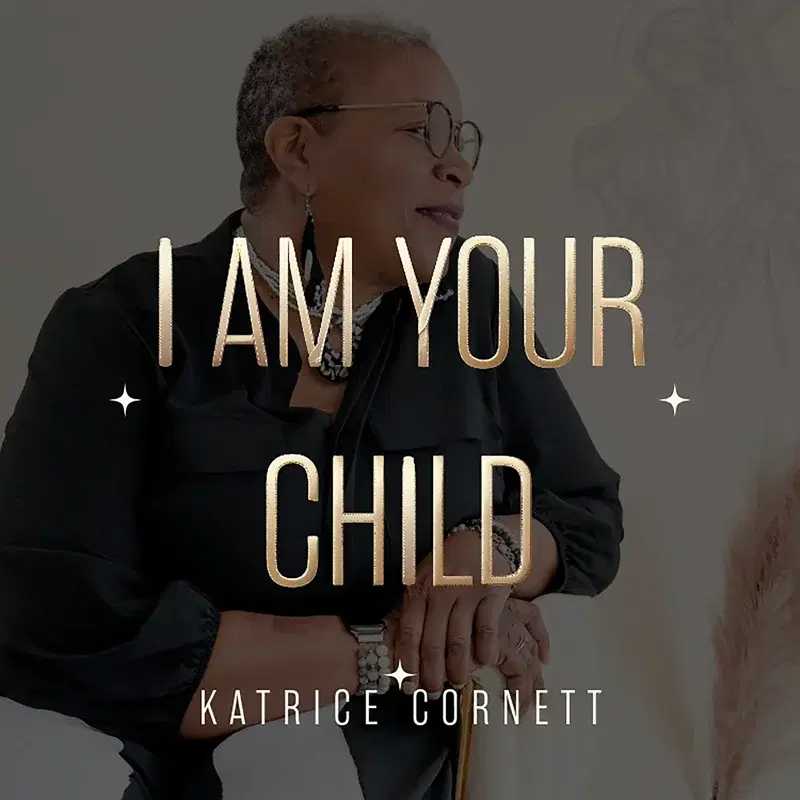 I Am Your Child