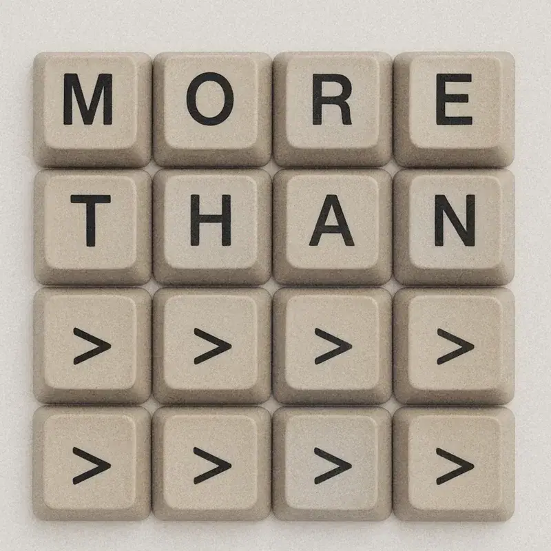 MORE THAN