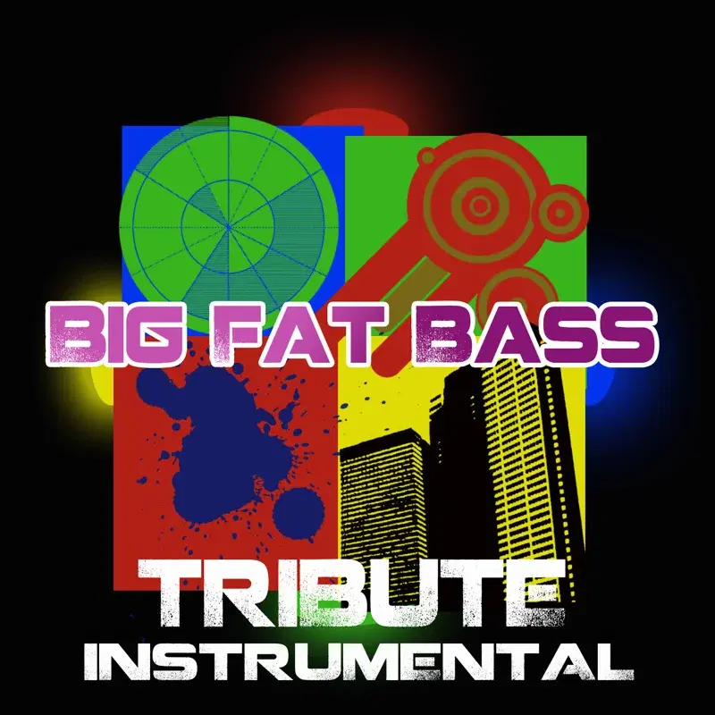Big Fat Bass (Britney Spears feat. will.i.am Tribute) - Instrumental