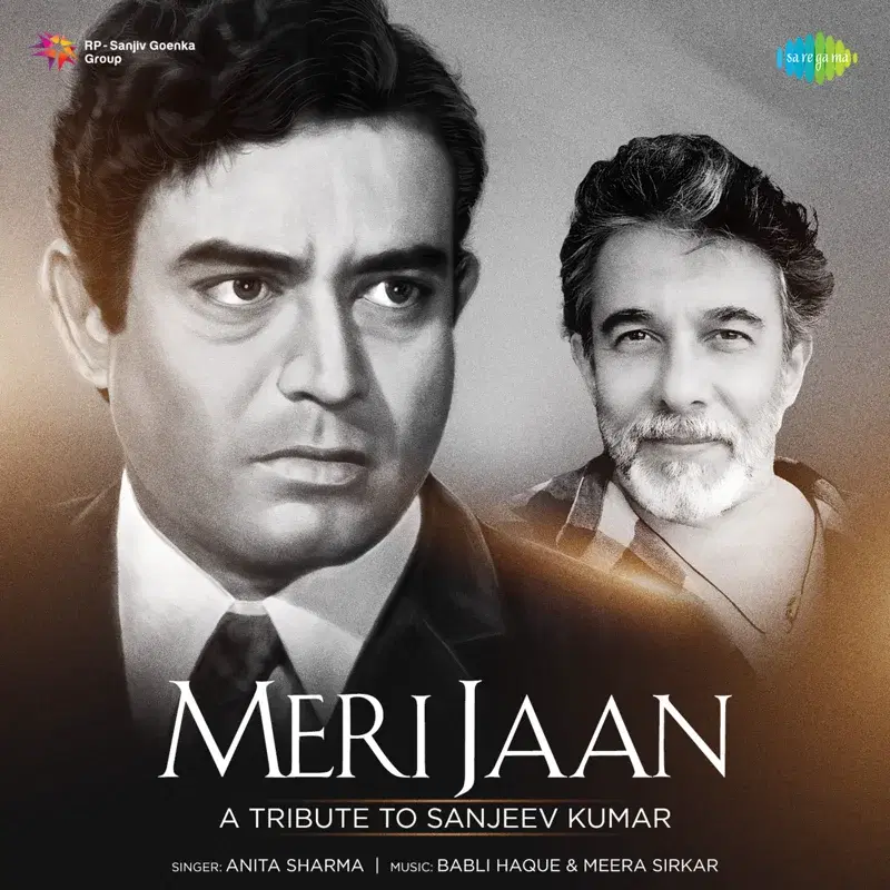 Meri Jaan - A Tribute to Sanjeev Kumar