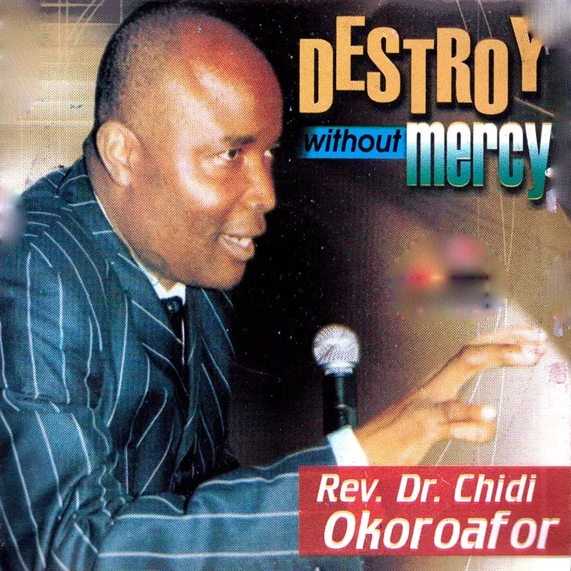Destroy Without Mercy