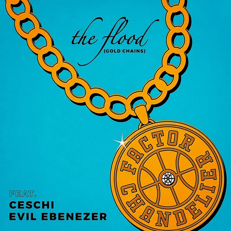 The Flood (Gold Chains)