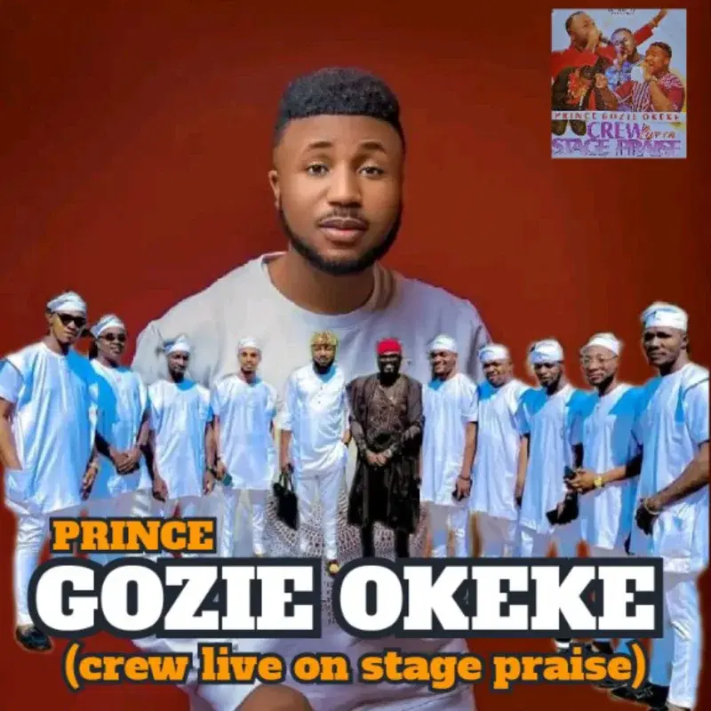 Prince Gozie Okeke Live