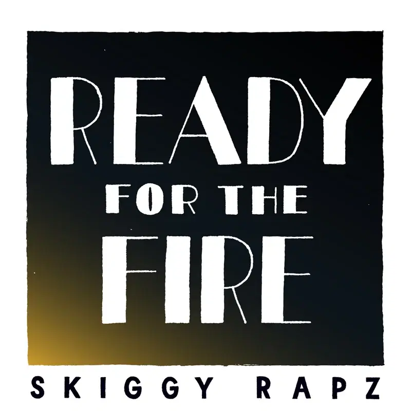 Ready for the Fire
