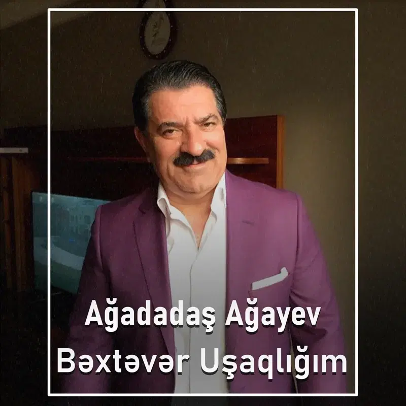 Bəxtəvər Uşaqlığım
