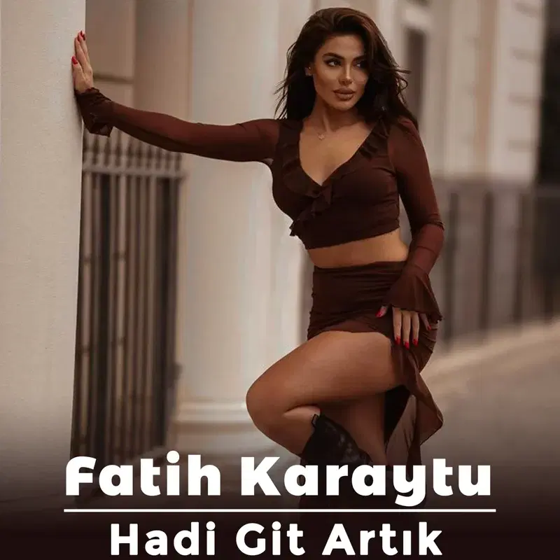 Hadi Git Artık