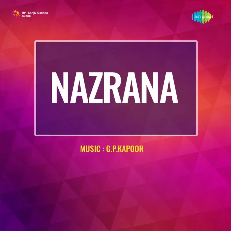 Nazrana (Original Motion Picture Soundtrack)