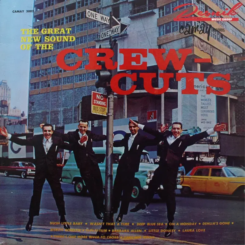 The Great New Sound of the Crew Cuts