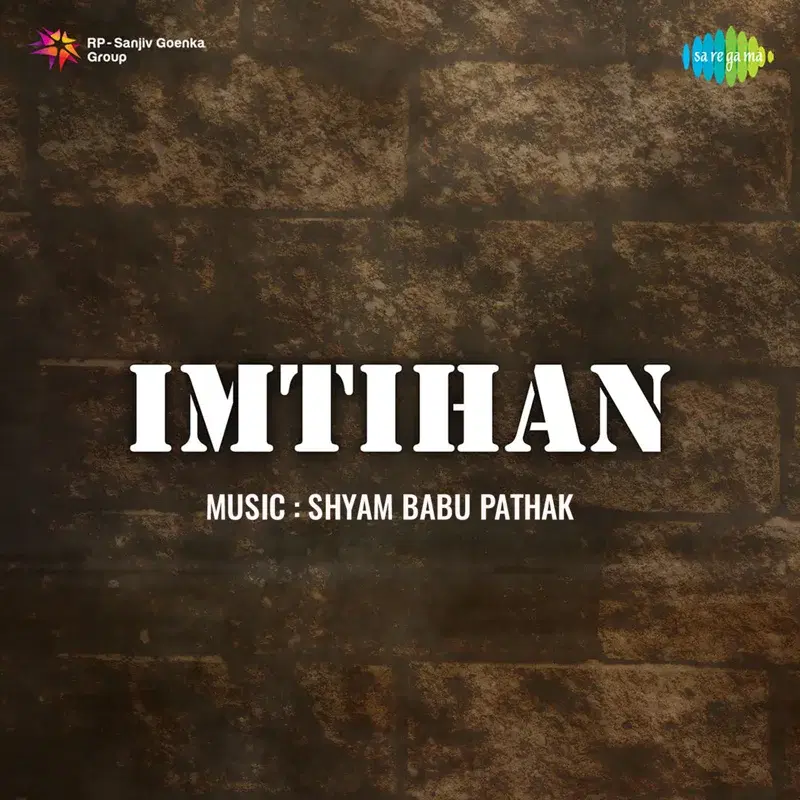 Imtihan (Original Motion Picture Soundtrack)