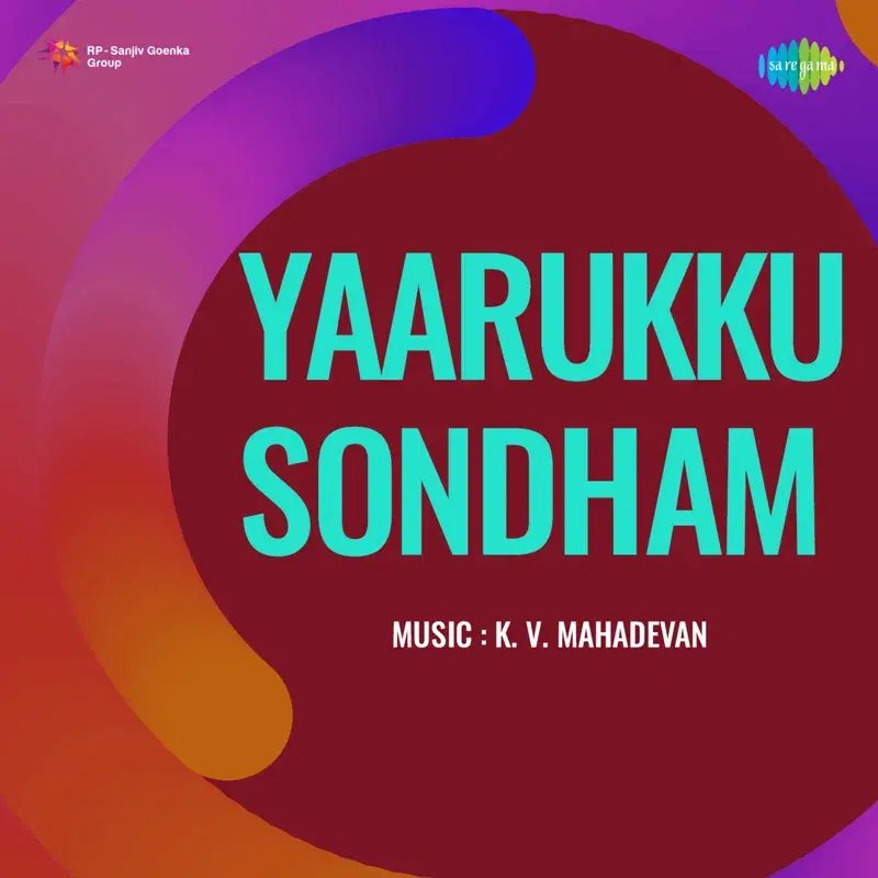 Yaarukku Sondham (Original Motion Picture Soundtrack)