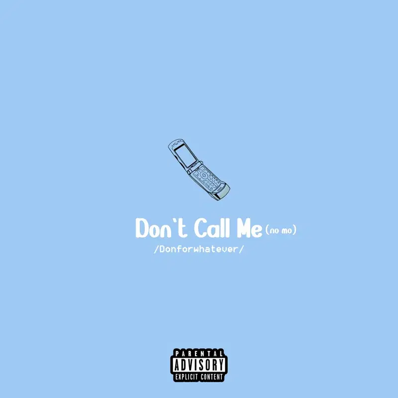Don't Call Me