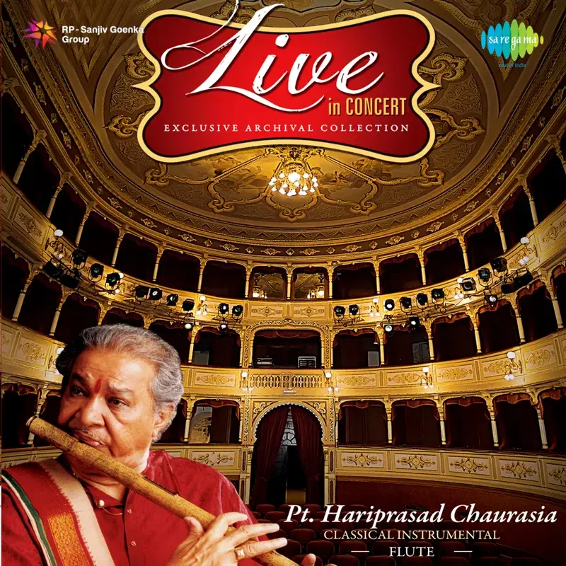 Live in Concert - Exclusive Archival Collection - Pt. Hariprasad Chaurasia