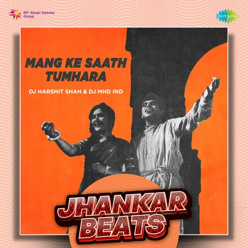 Mang Ke Saath Tumhara