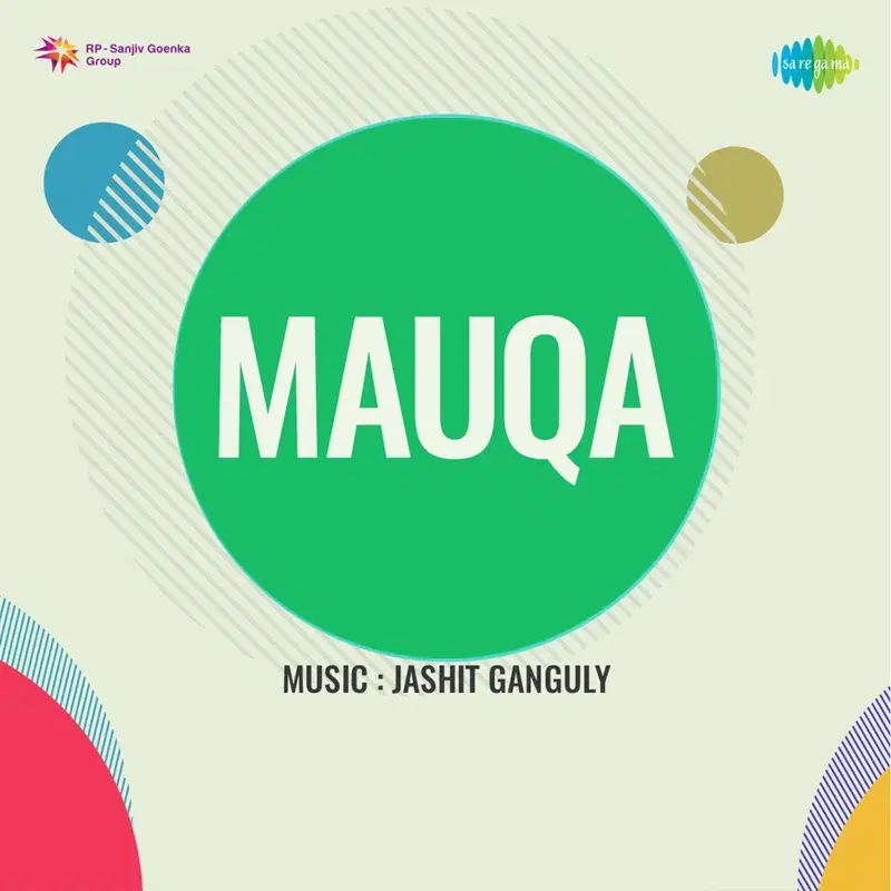 Mauqa (Original Motion Picture Soundtrack)
