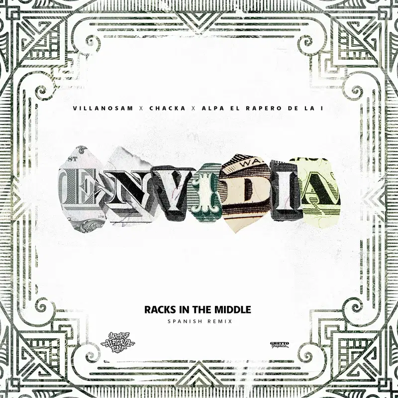 Envidia (Racks In The Middle Spanish Remix)