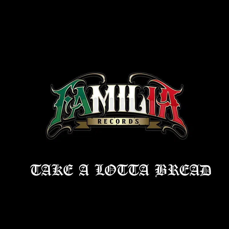 Take A Lotta Bread