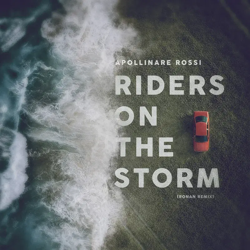 Riders on the Storm