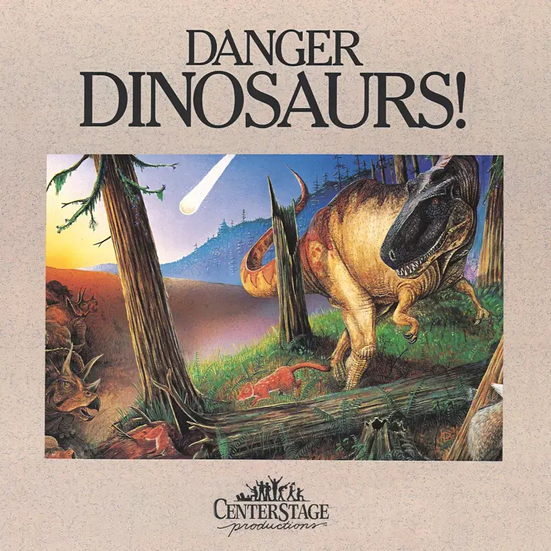 Danger, Dinosaurs!