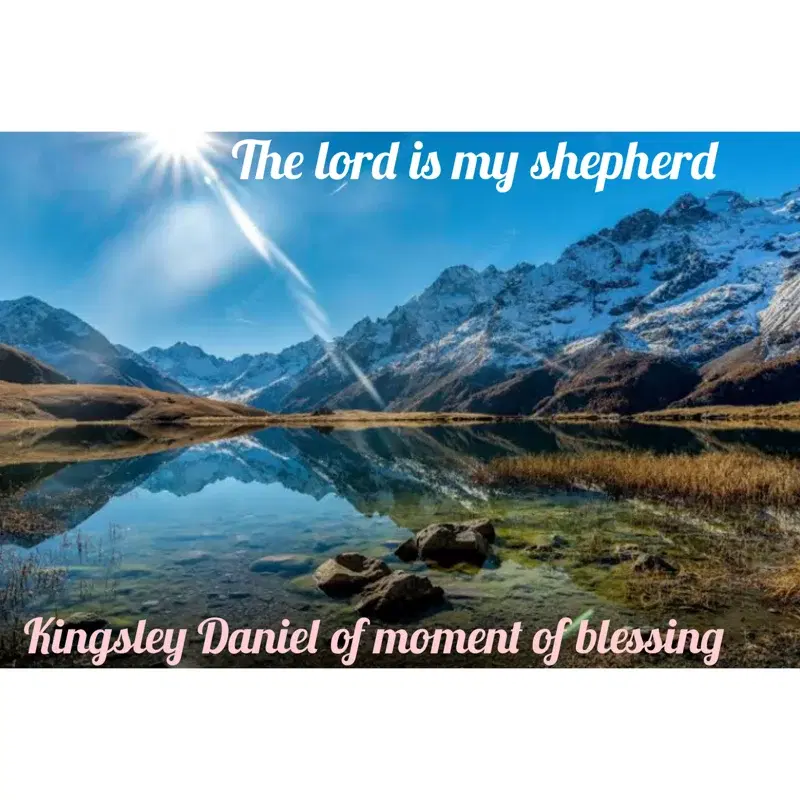 The Lord is My Shepherd