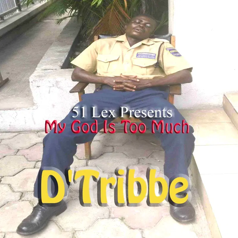 51 Lex Presents My God Is Too Much - Single