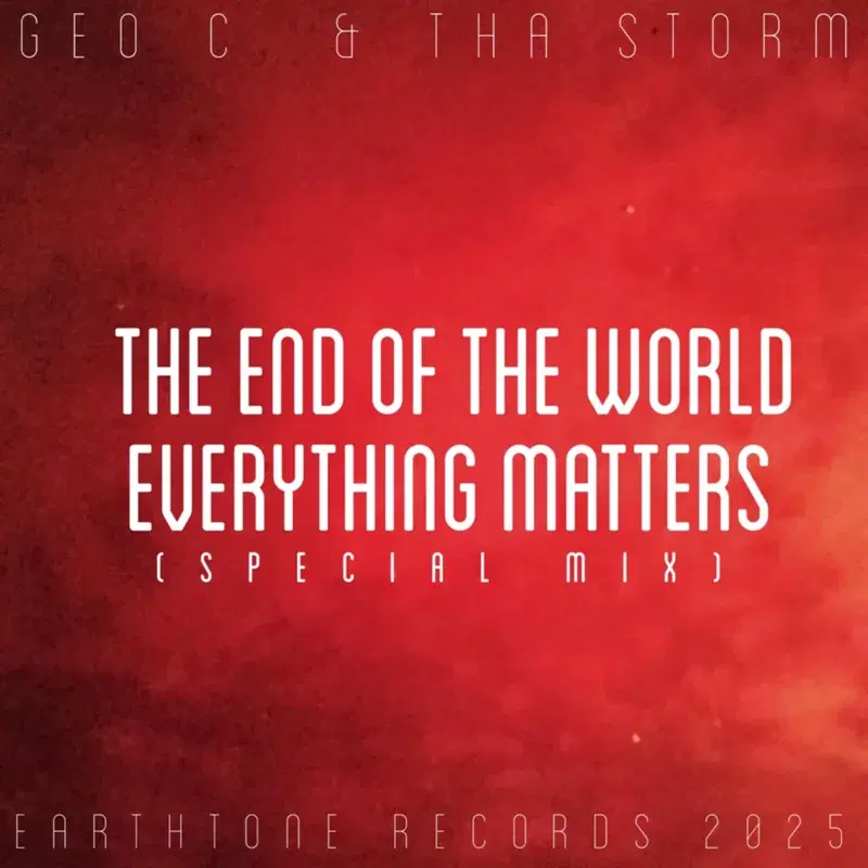 The End of the World, Everything Matters