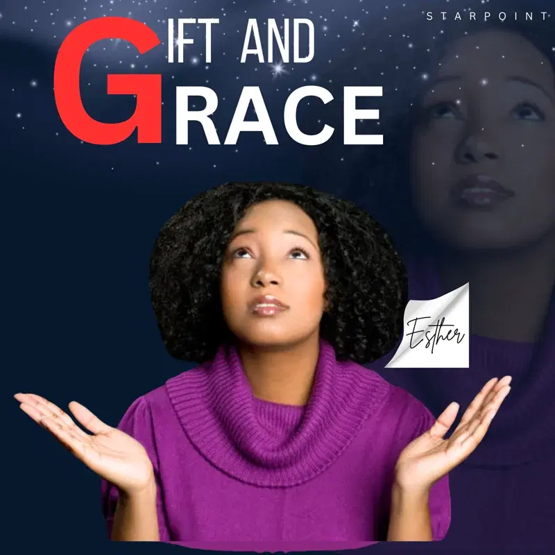 Gift And Grace