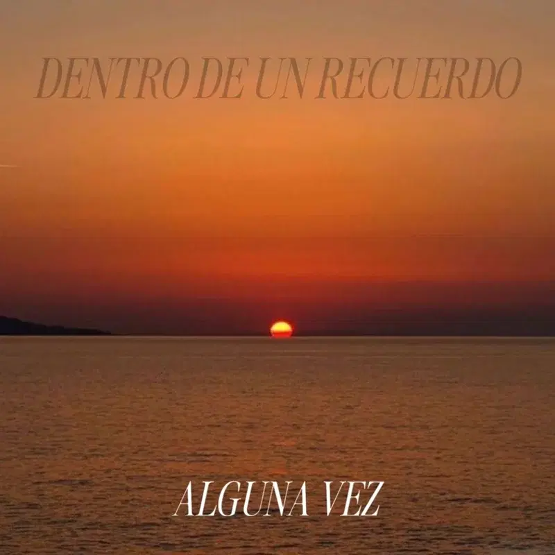 alguna vez