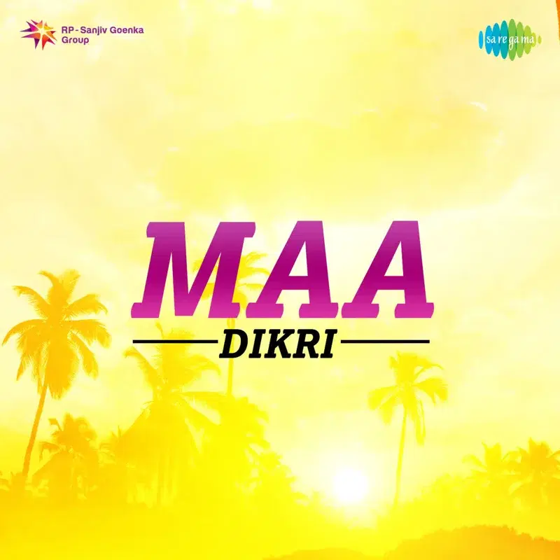 Maa - Dikri (Original Motion Picture Soundtrack)