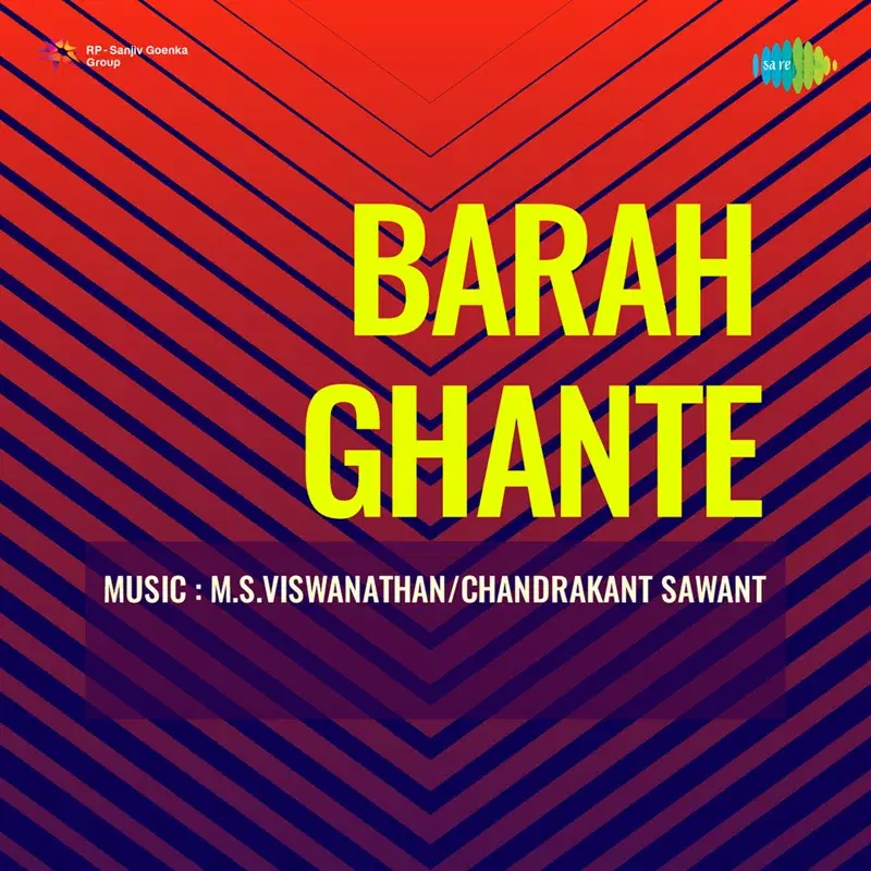 Barah Ghante (Original Motion Picture Soundtrack)