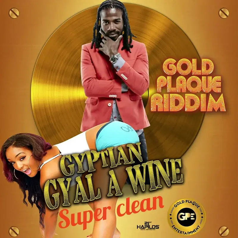 Gyal a Wine (Super Clean)