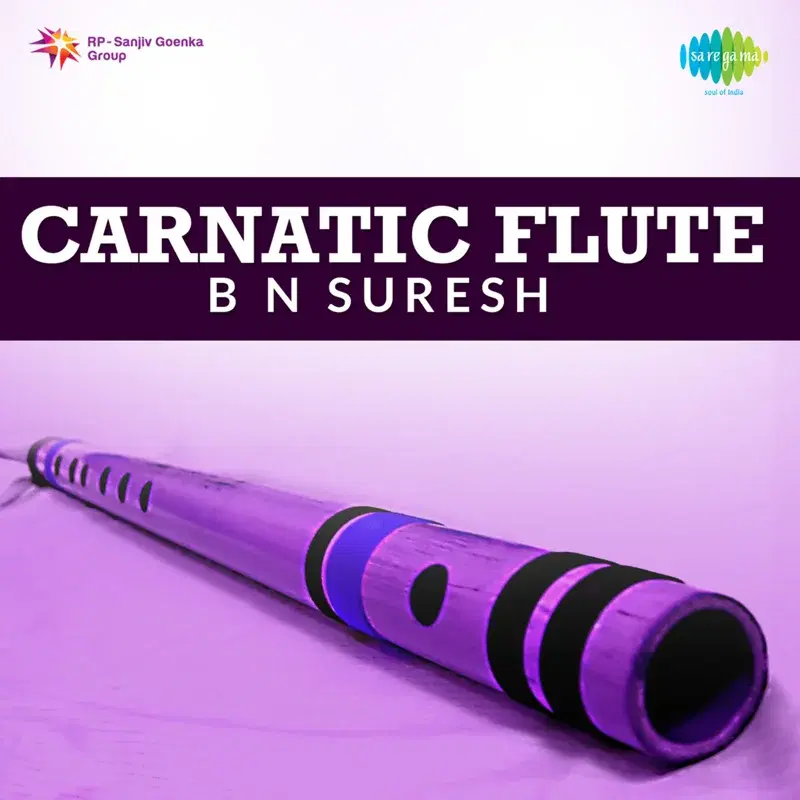 B.N. Suresh - Carnatic Flute