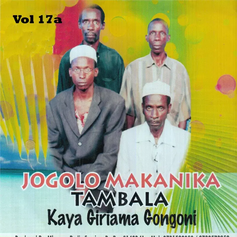 Jogolo Makanika Tambala (Kaya Giriama Gongoni), Vol. 17a