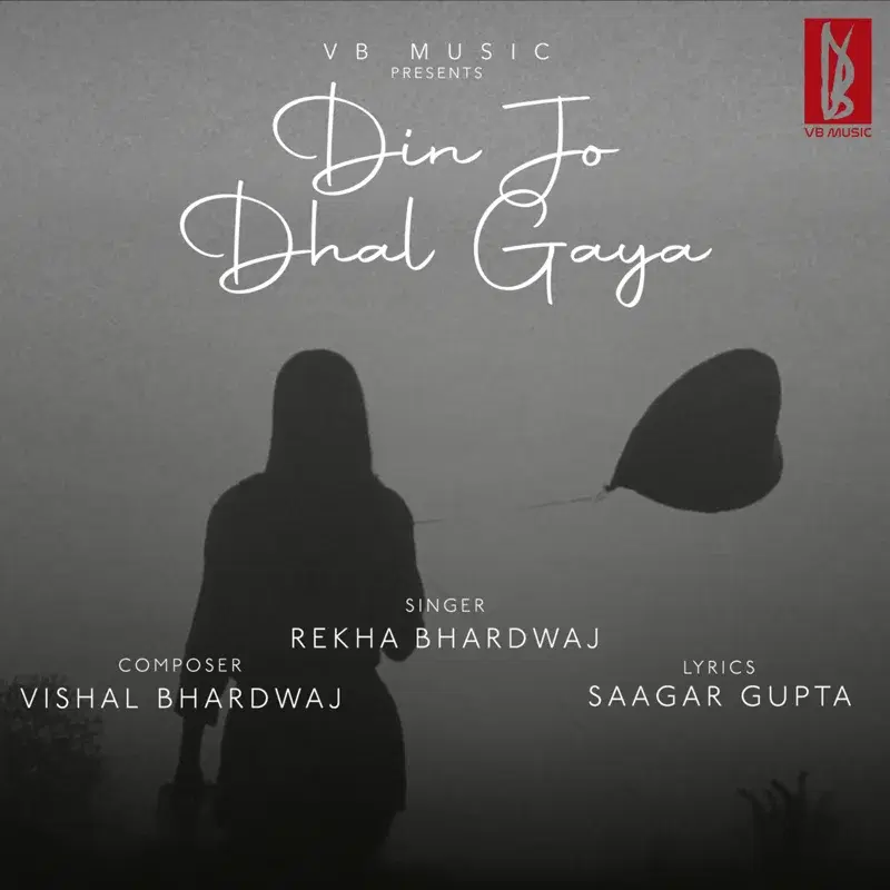 Din Jo Dhal Gaya