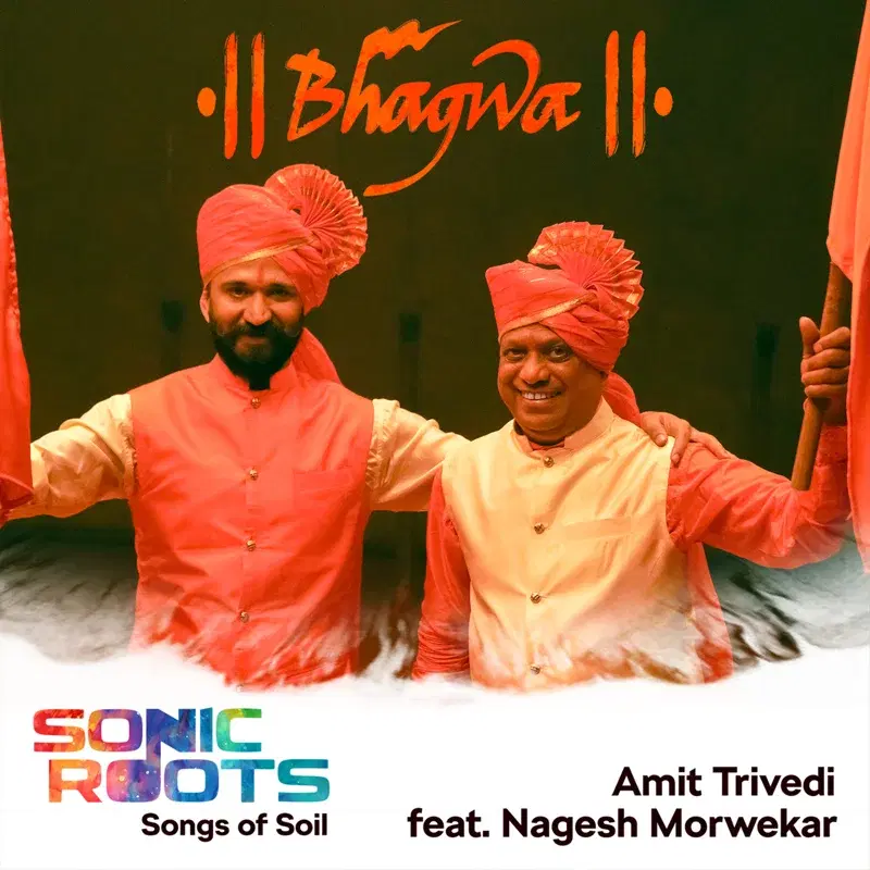Bhagwa (Songs of Soil)