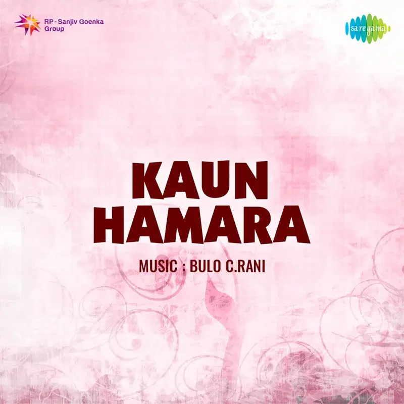 Kaun Hamara (Original Motion Picture Soundtrack)