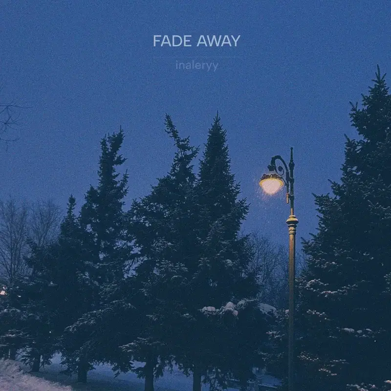 fade away