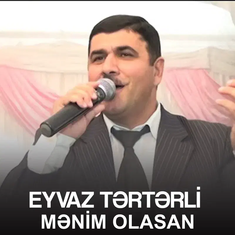 Mənim Olasan