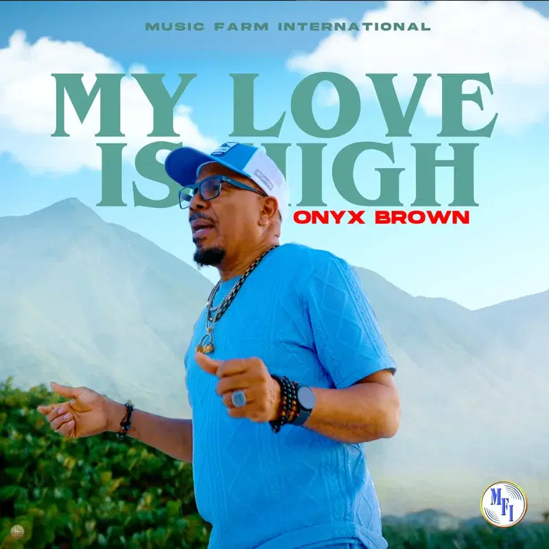My Love Is High