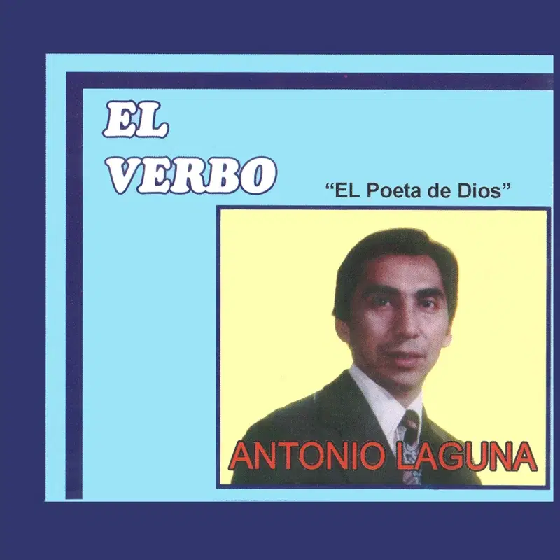 El Verbo " el Poeta de Dios"