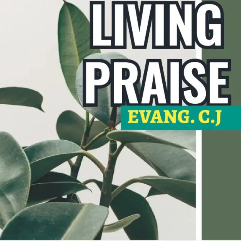Living praise