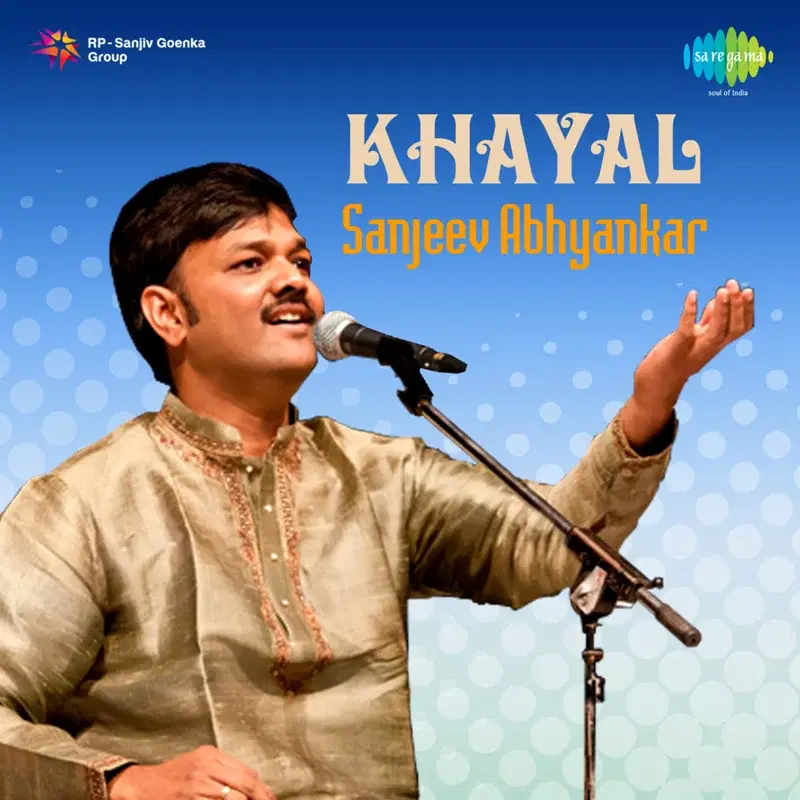 Khayal - Sanjeev Abhyankar