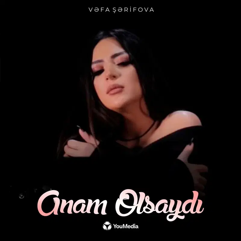 Anam Olsaydı