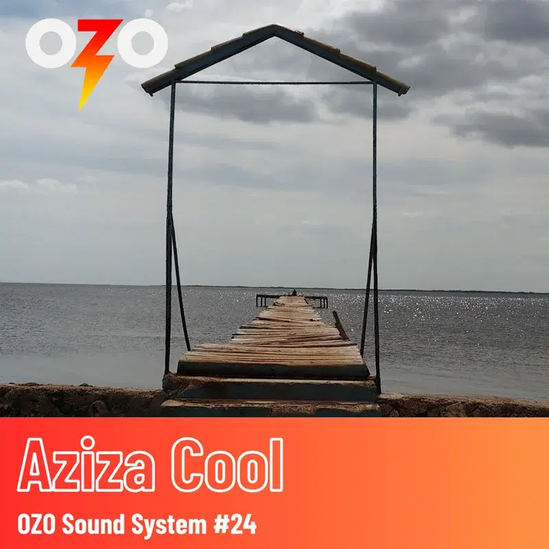 Aziza Cool OSS #24