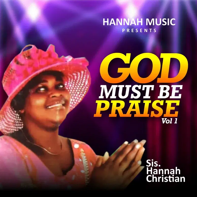 God Must Be Praise, Vol. 1