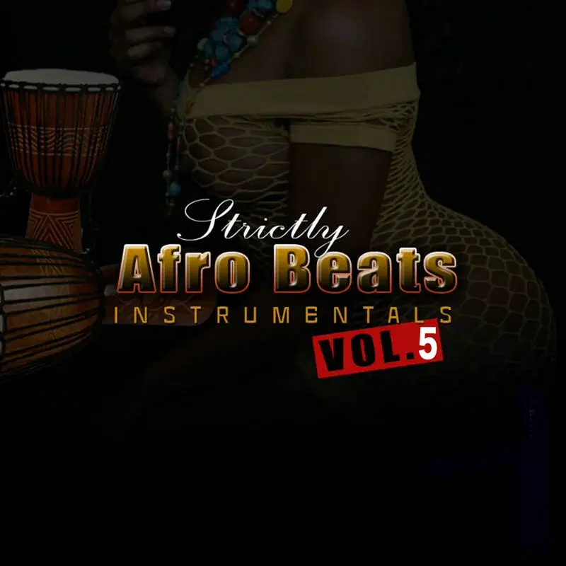 Afro Beats Instrumentals, Vol. 5