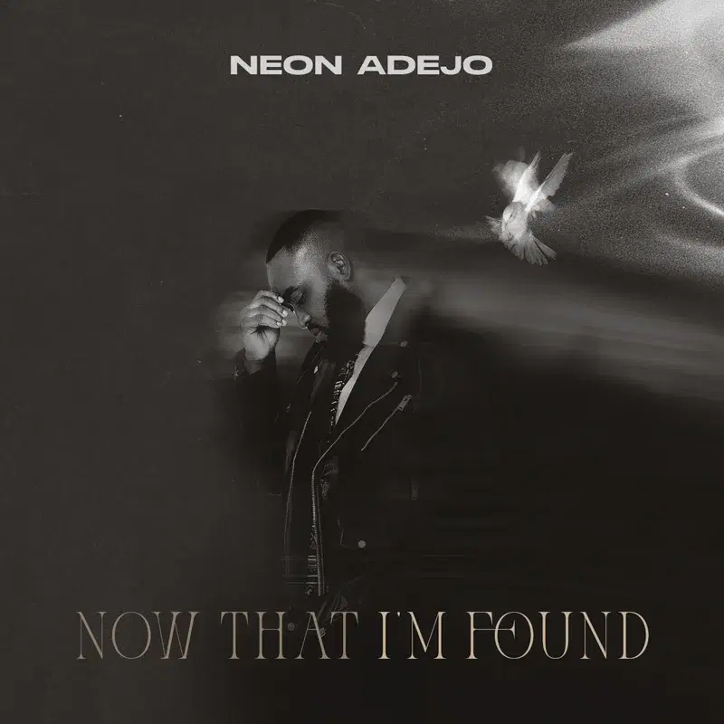 Now That I'm Found