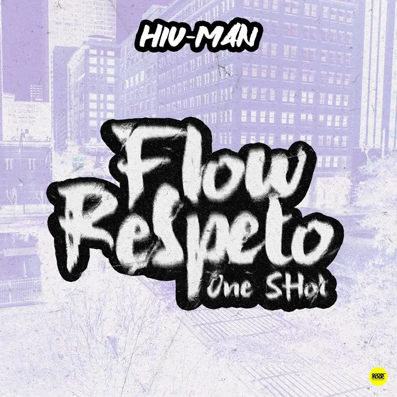 Flow Respeto One Shot