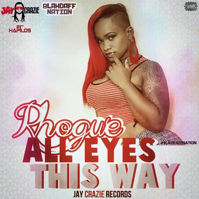 All Eyes This Way (Blahdaff Nation Riddim)