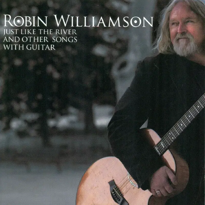 Just Like the River and Other Songs with Guitar